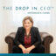 The Drop In CEO