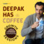 Deepak Has Coffee