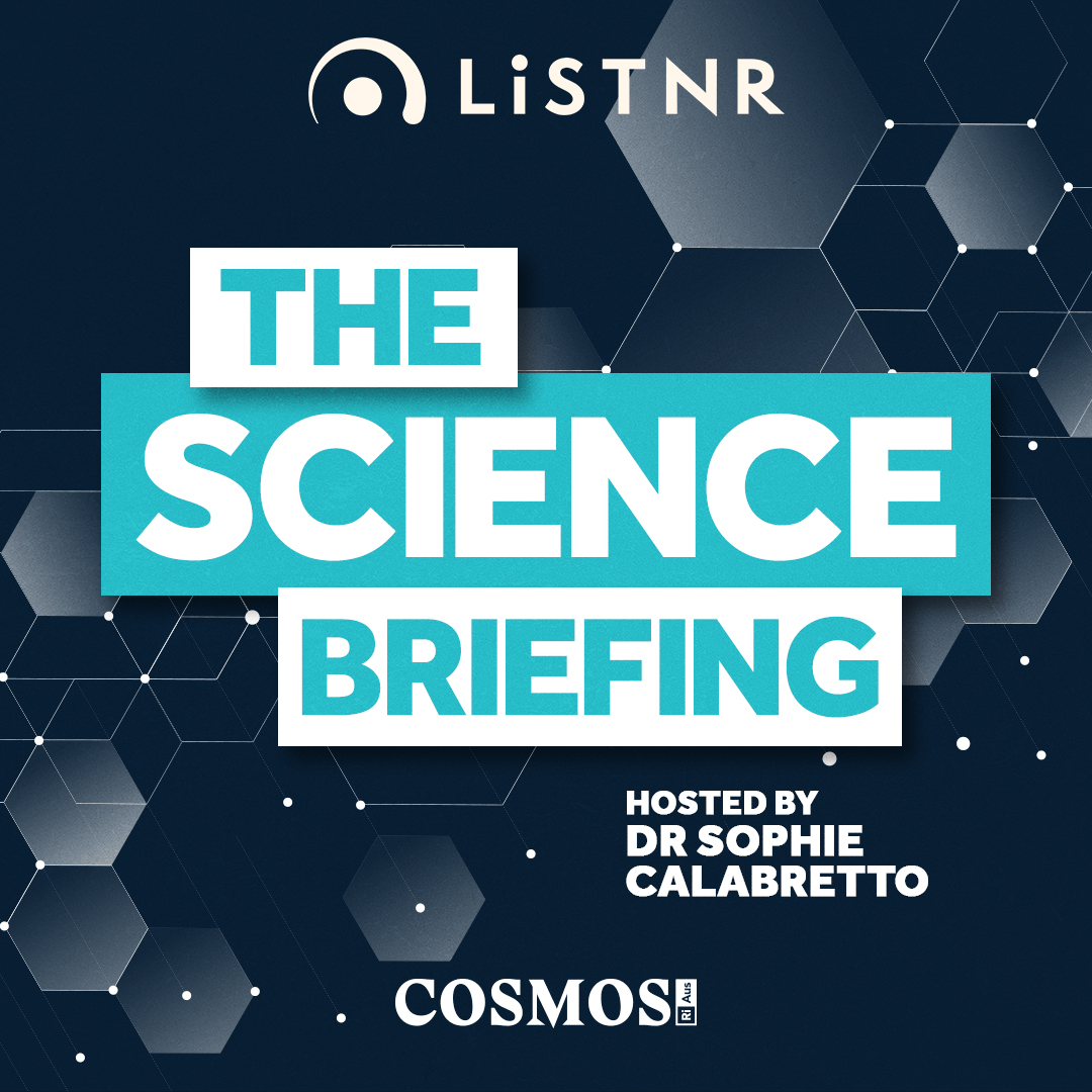 The Science Briefing | LiSTNR