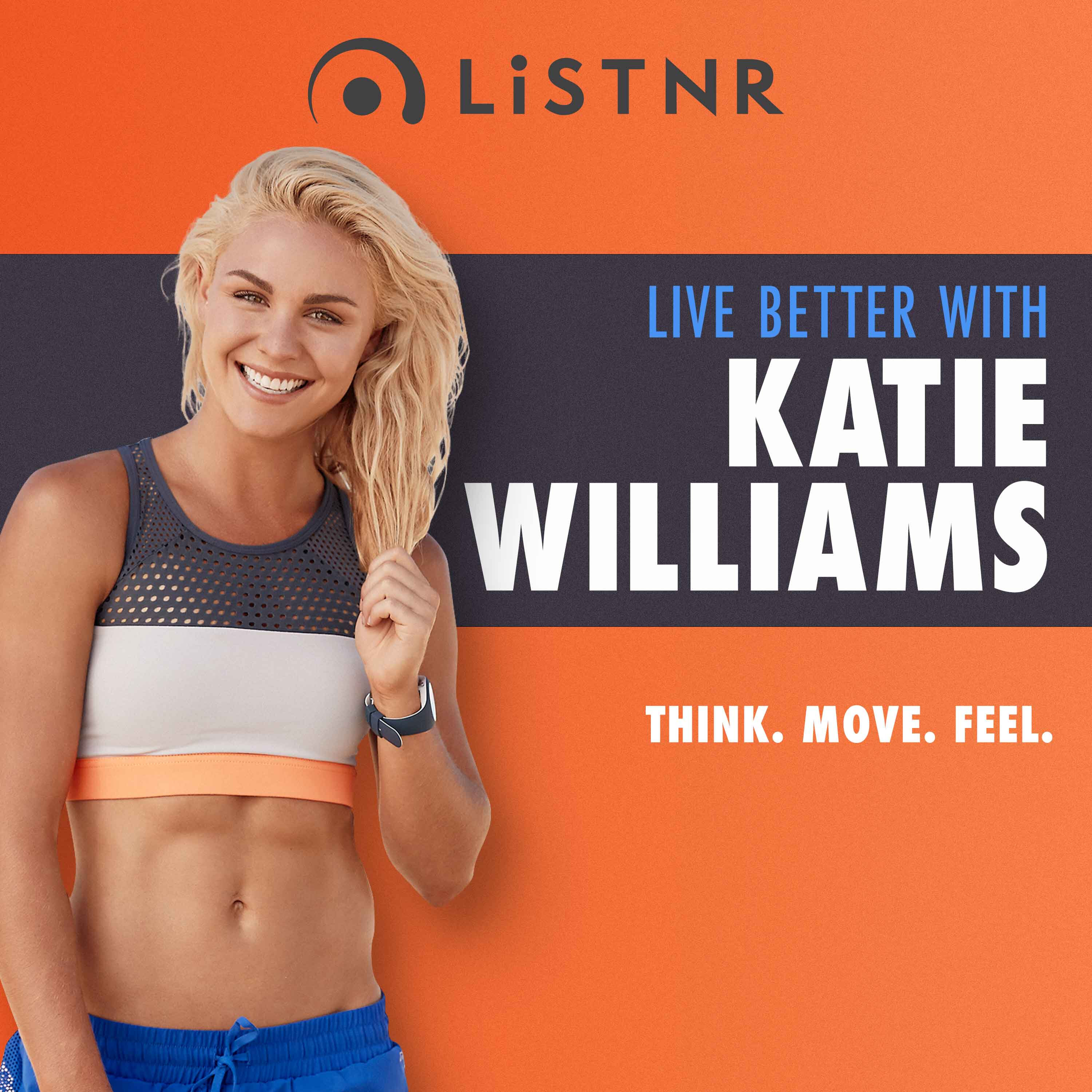 Live Better with Katie Williams podcast