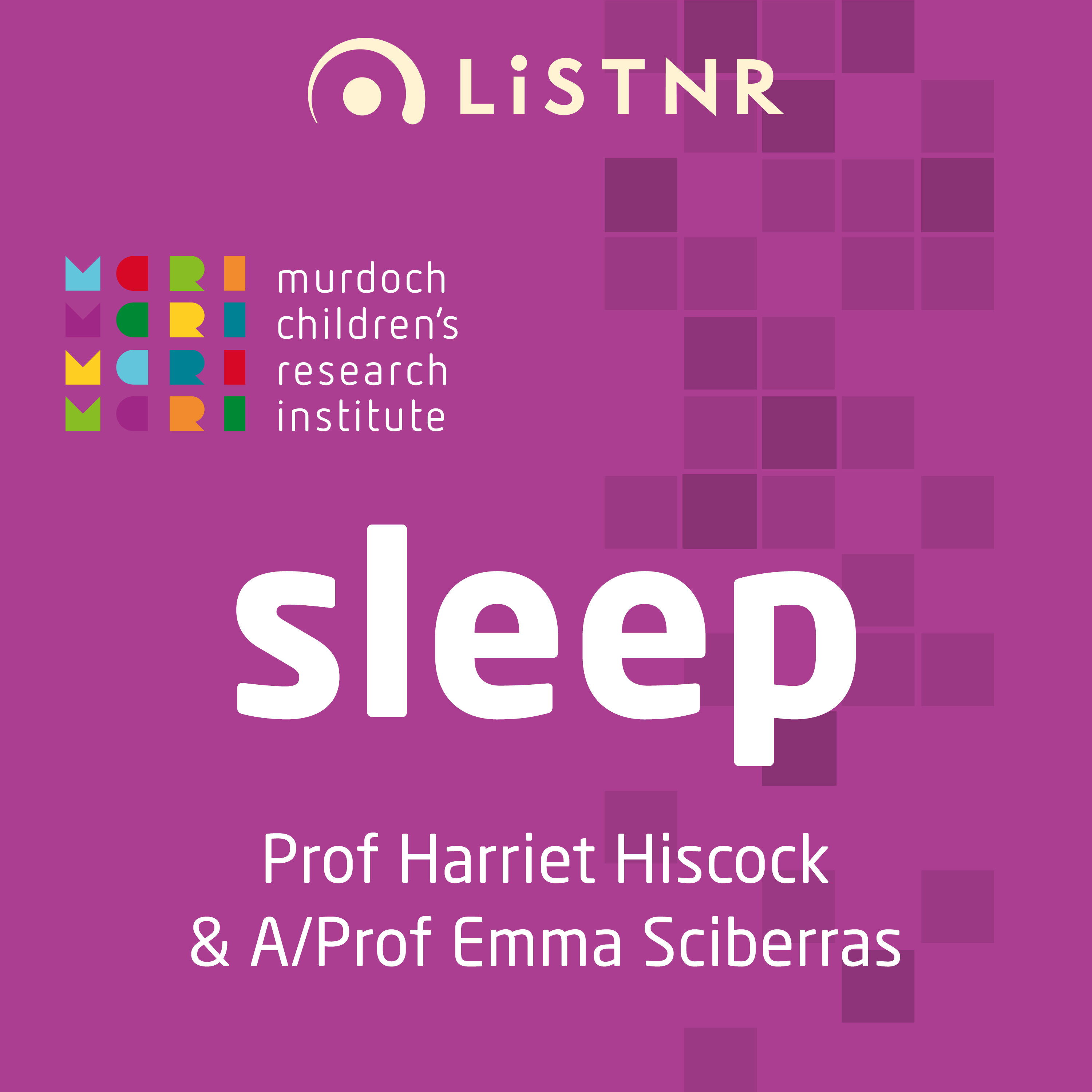 Sleep - Murdoch Children's Research Institute (MCRI)