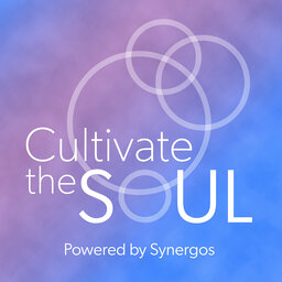 Synergos Cultivate the Soul: Stories of Purpose-Driven Philanthropy