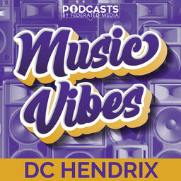 Music Vibes with DC Hendrix