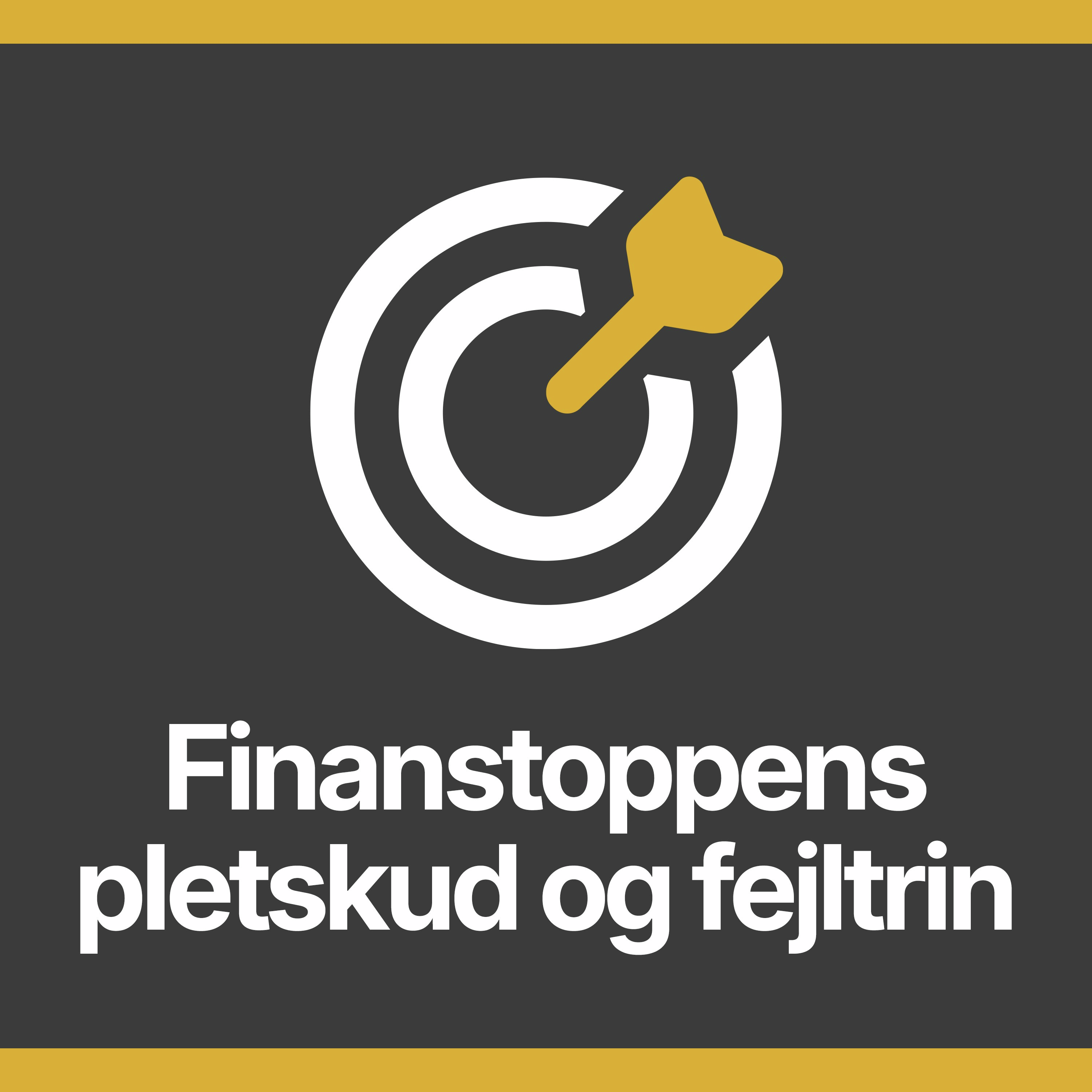 Finanstoppens pletskud og fejltrin