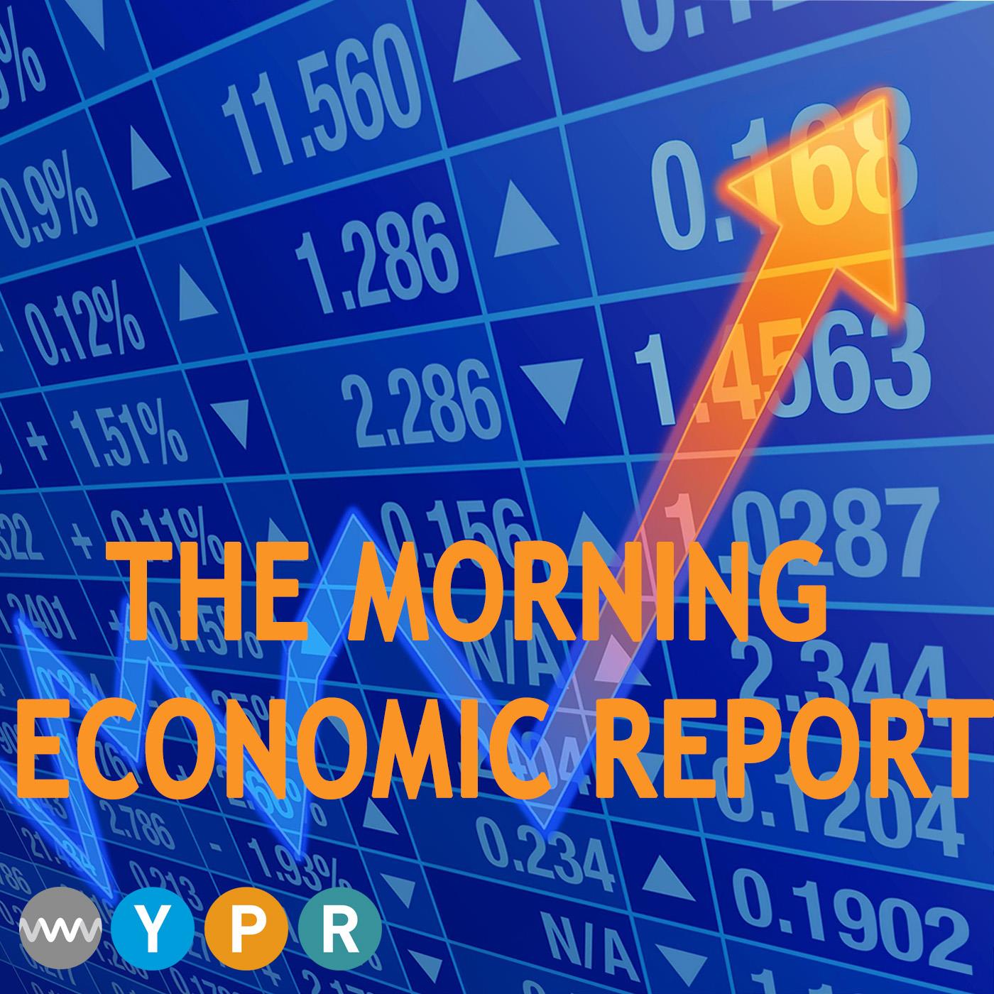 The Morning Economic Report