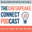 The Chesapeake Connect Podcast