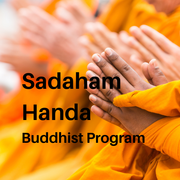 Sadaham Handa Buddhist Program