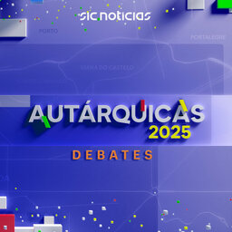 Autárquicas 2025: todos os debates na SIC