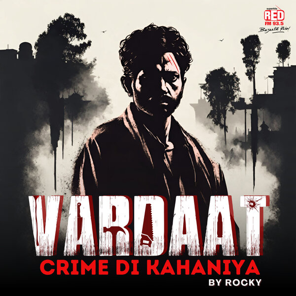 Vardaat: Crime Di Kahaniya