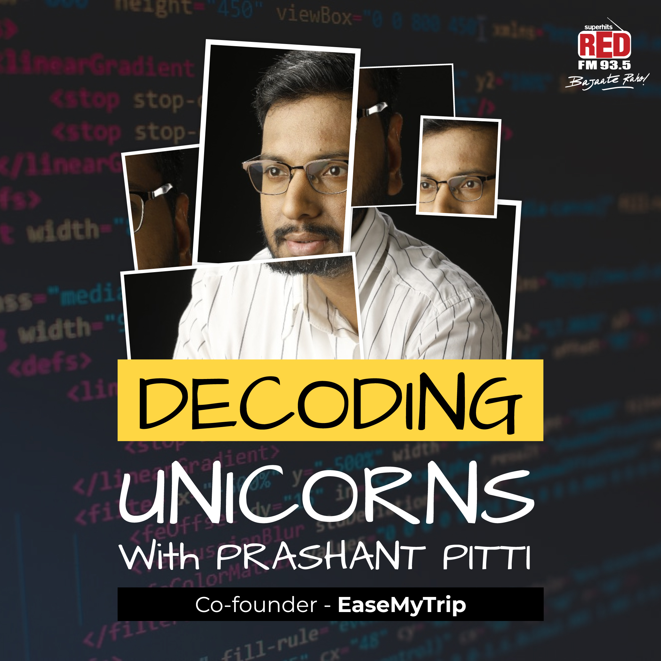 Decoding Unicorns with Prashant Pitti