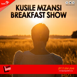 Kusile Mzansi Breakfast Show