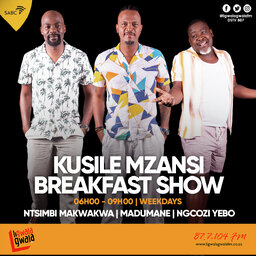 Kusile Mzansi Breakfast Show