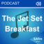 The Jet Set Breakfast