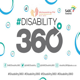 SABC Disability 360 - Motsweding FM
