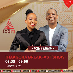 Thakgoha Breakfast Show