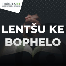 Lentšu Ke Bophelo