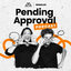 Pending Approval