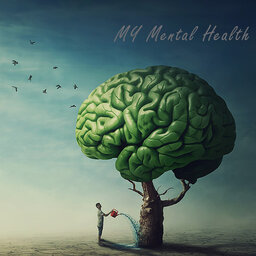 My Mental Health