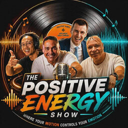 Positive Energy Show