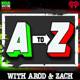 A to Z with AROD & Zach