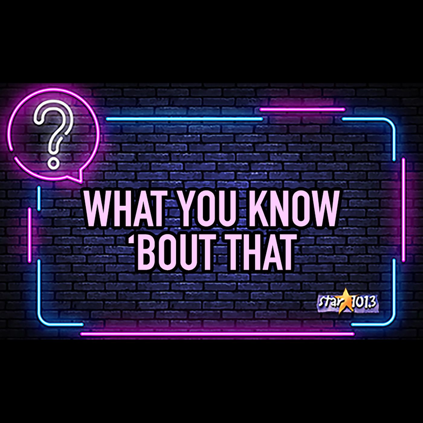 Marcus In The Morning "What You Know 'Bout That?"