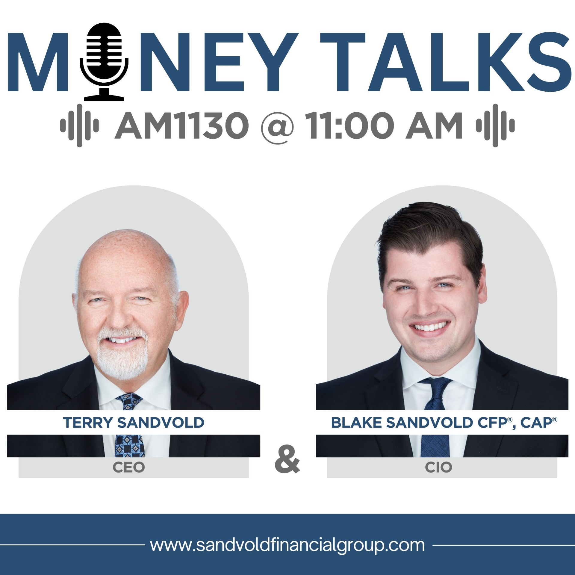 Money Talks with Terry Sandvold and Blake Sandvold