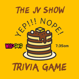 The JV Show Yep/Nope Game