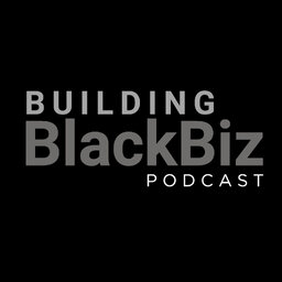 Building Black Biz