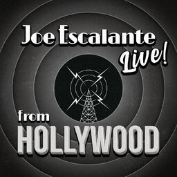 Joe Escalante, Live From Hollywood