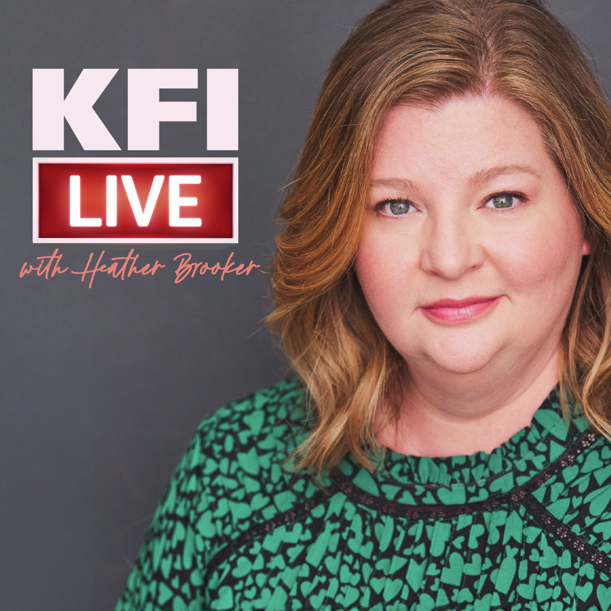 KFI Live with Heather Brooker