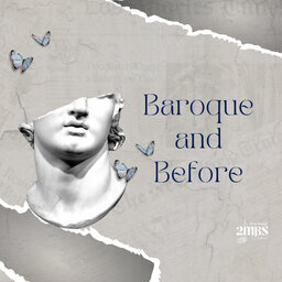 Baroque and Before