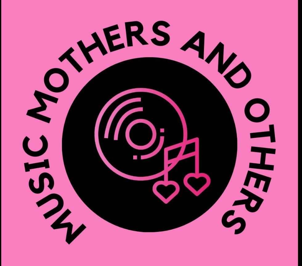Music Mothers and Others