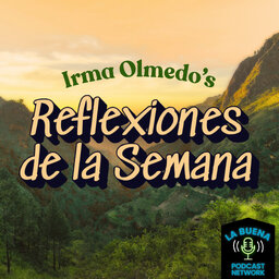 Reflexiones de la Semana
