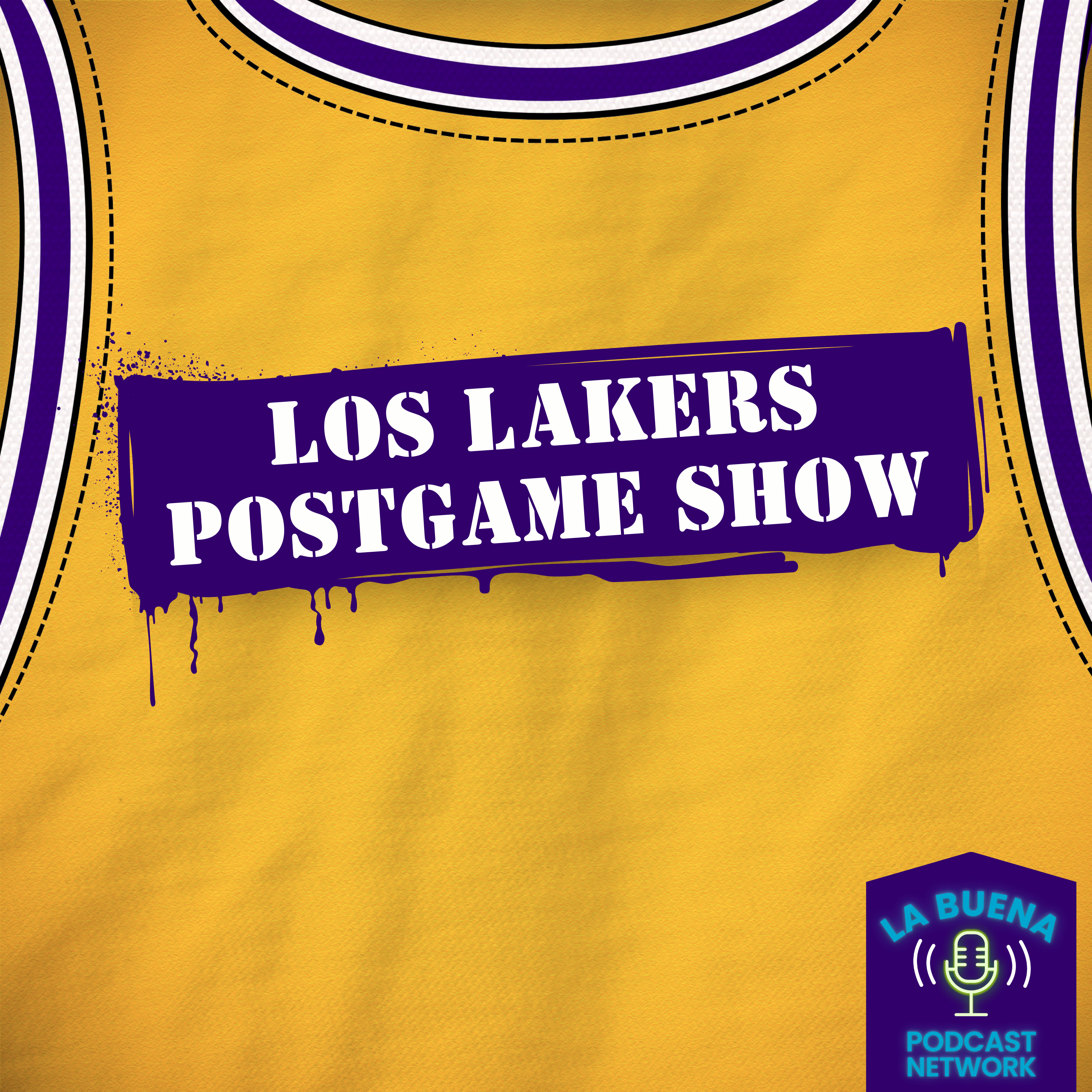 Los Lakers Post game Podcast
