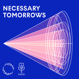 Necessary Tomorrows