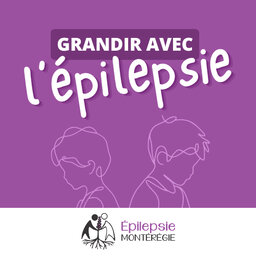 Grandir avec l'épilepsie