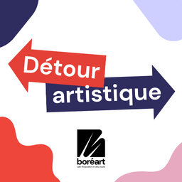 Détour artistique - Boréart