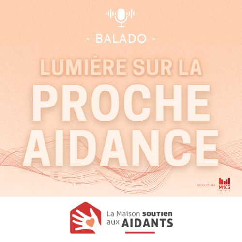 Lumière sur la proche aidance