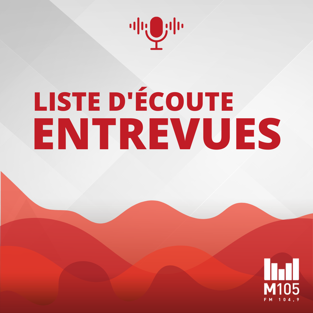 Entrevues M105