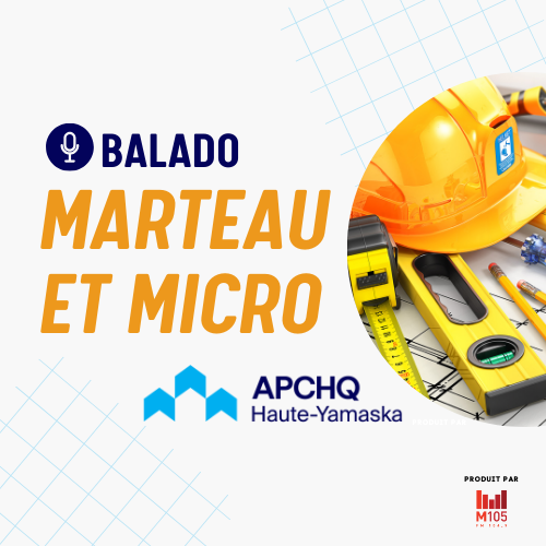 (APCHQ Haute-Yamaska) Marteau et Micro