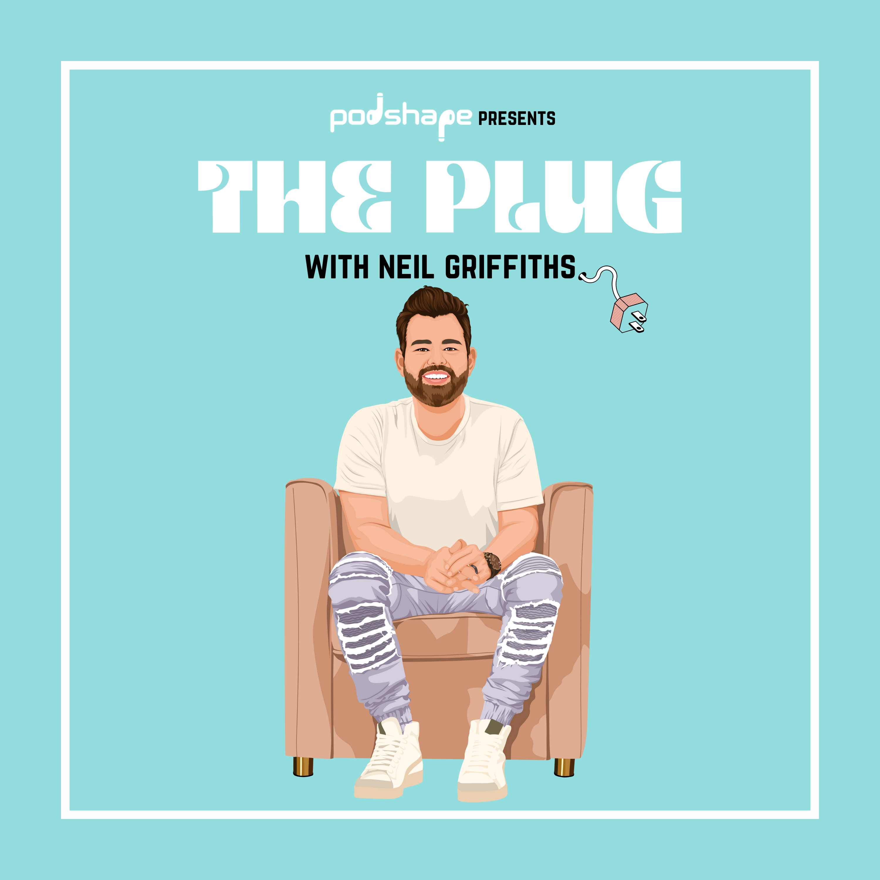 The Plug with Neil Griffiths