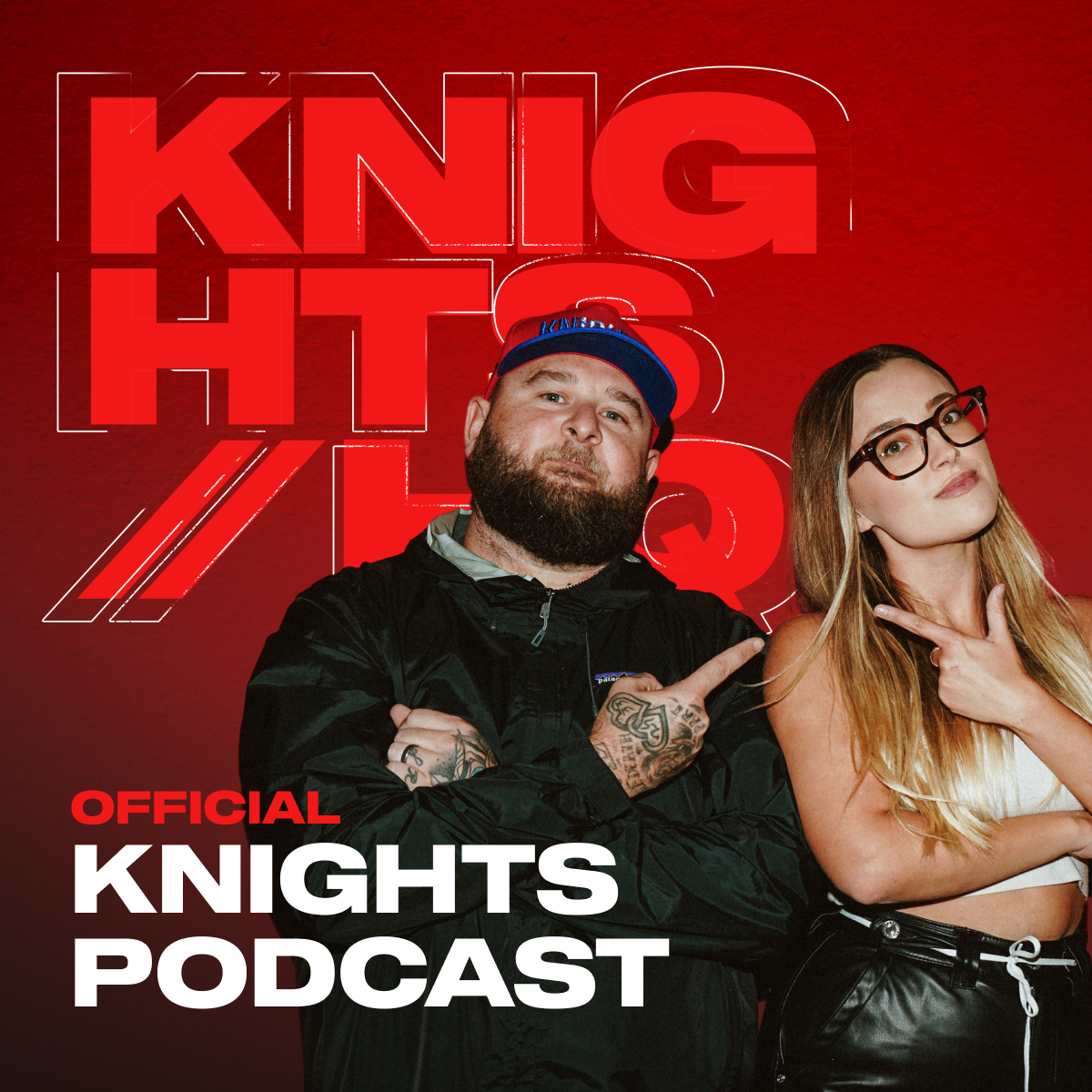 KNIGHTS // HQ Podcast