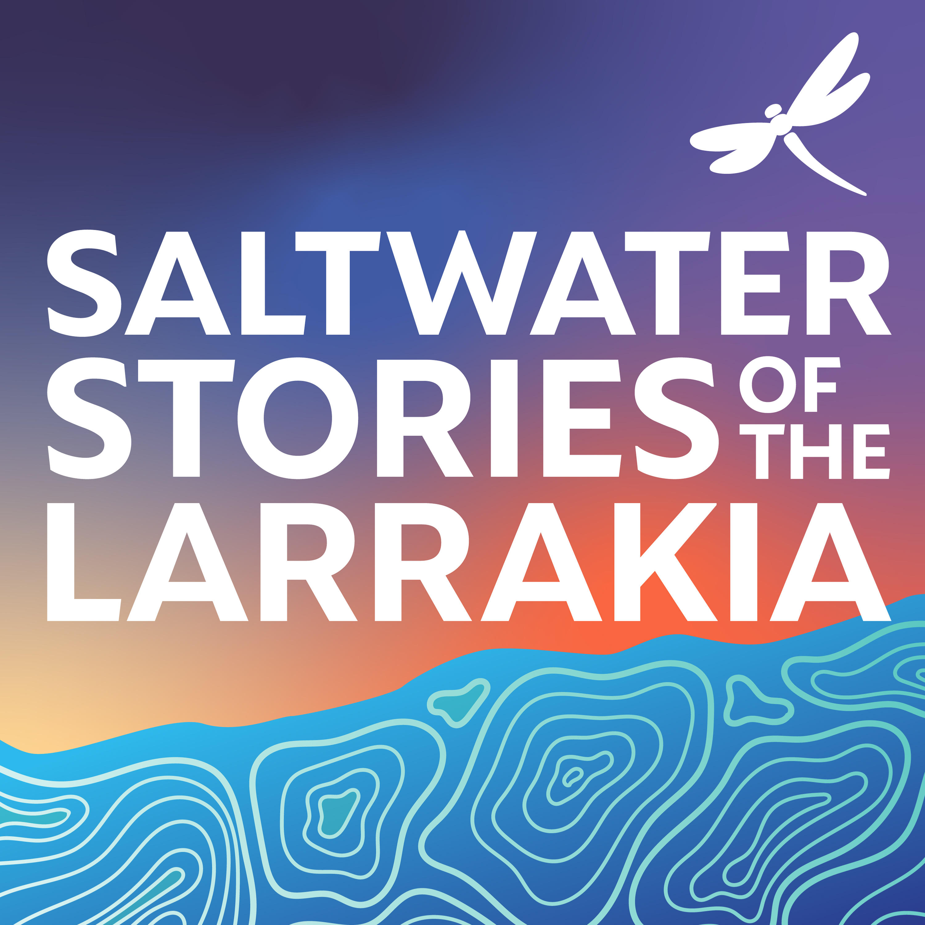 Saltwater Stories of the Larrakia