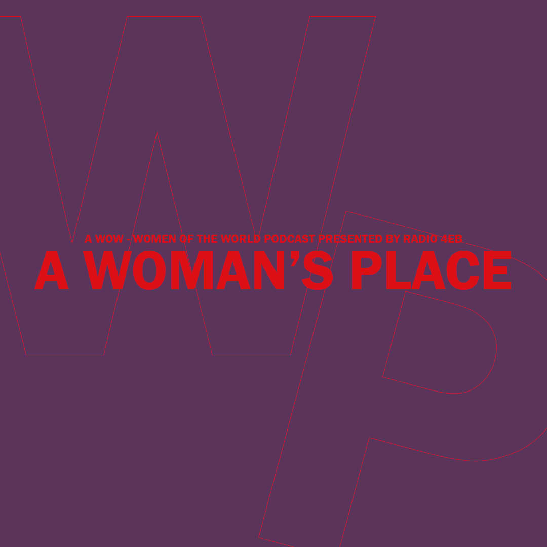 A Woman ’ s Place...