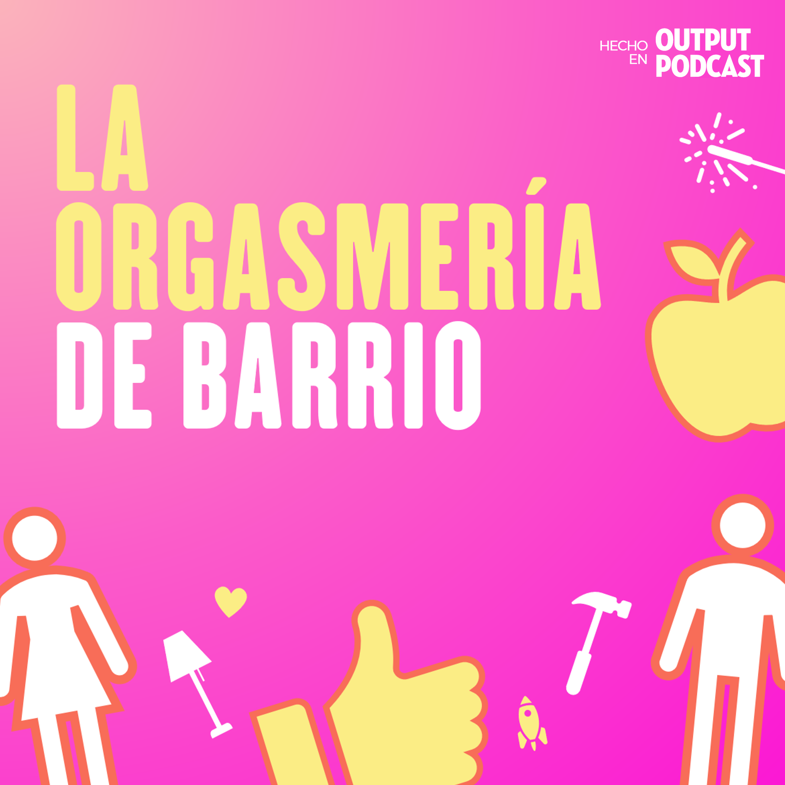 La Orgasmería de Barrio