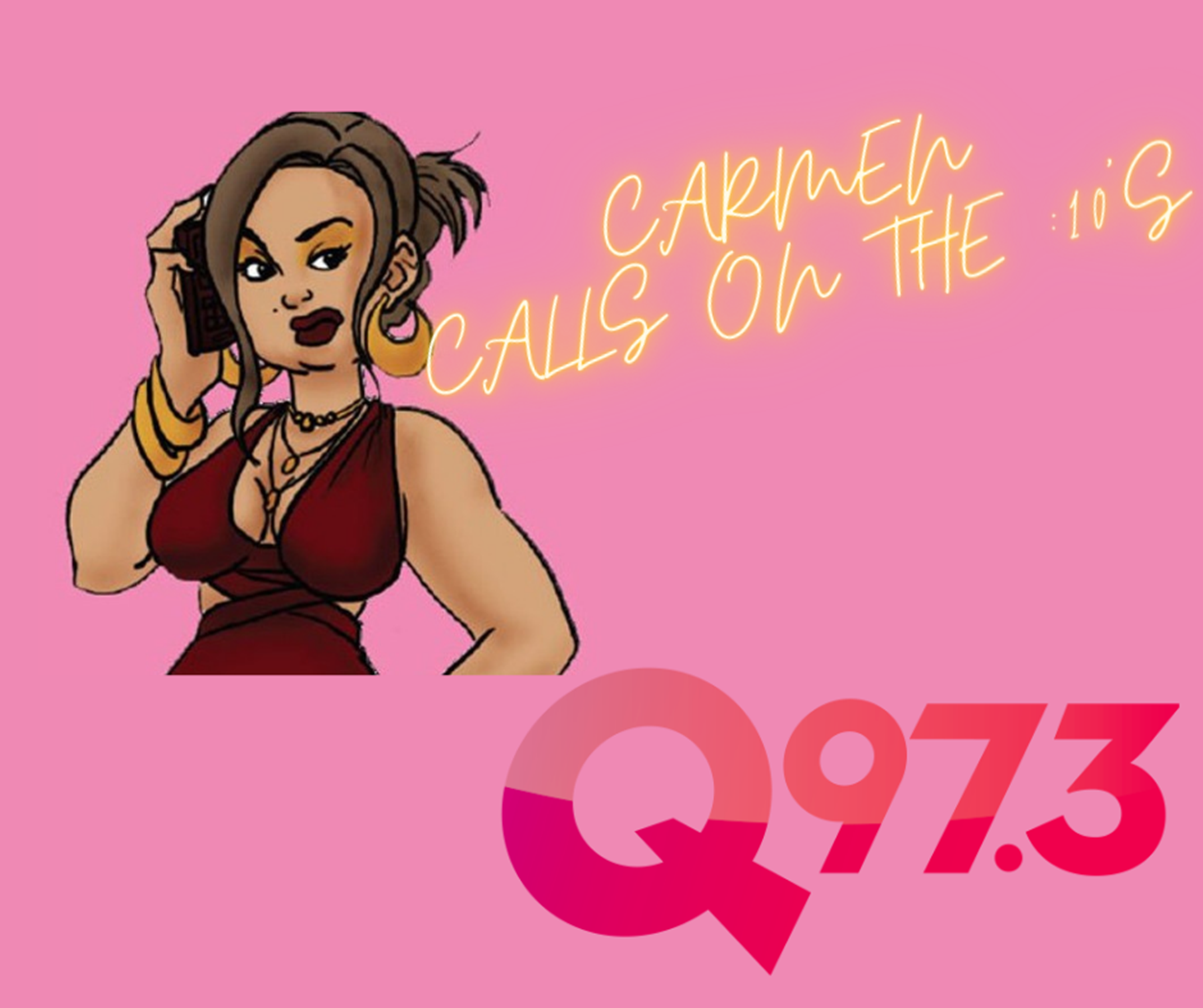 Carmen Calls on Q97.3