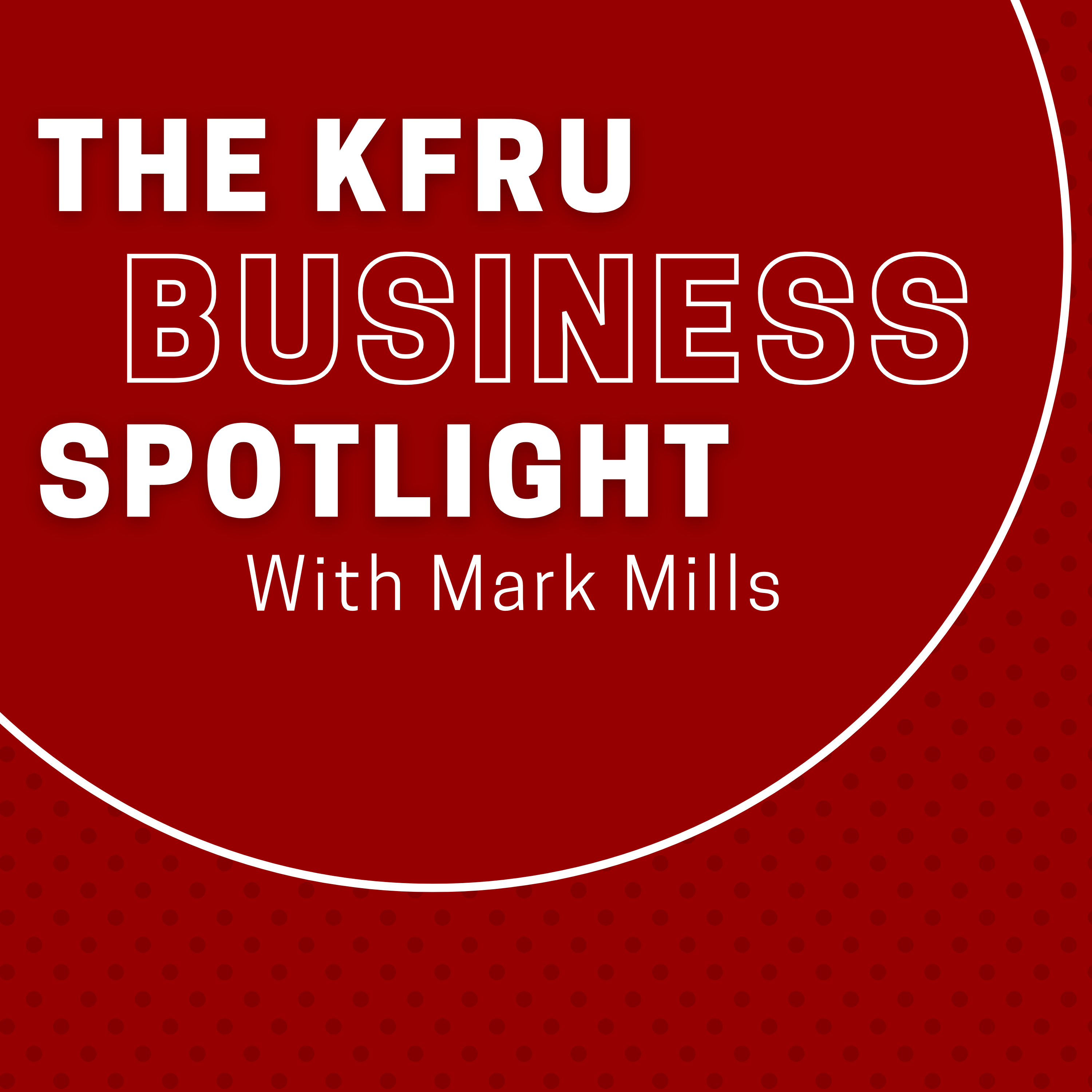 The KFRU Business Spotlight