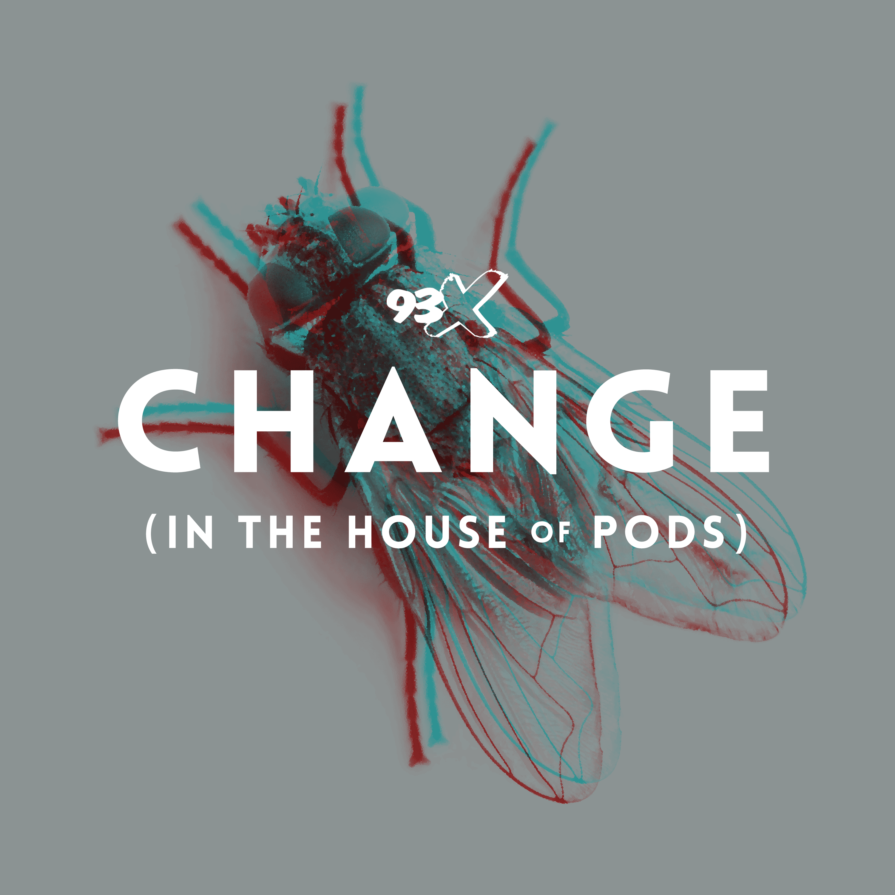 Change (In The House of Pods)