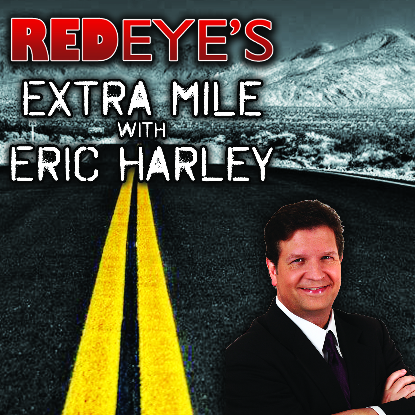 Red Eye\'s Extra Mile with Eric Harley Podcast