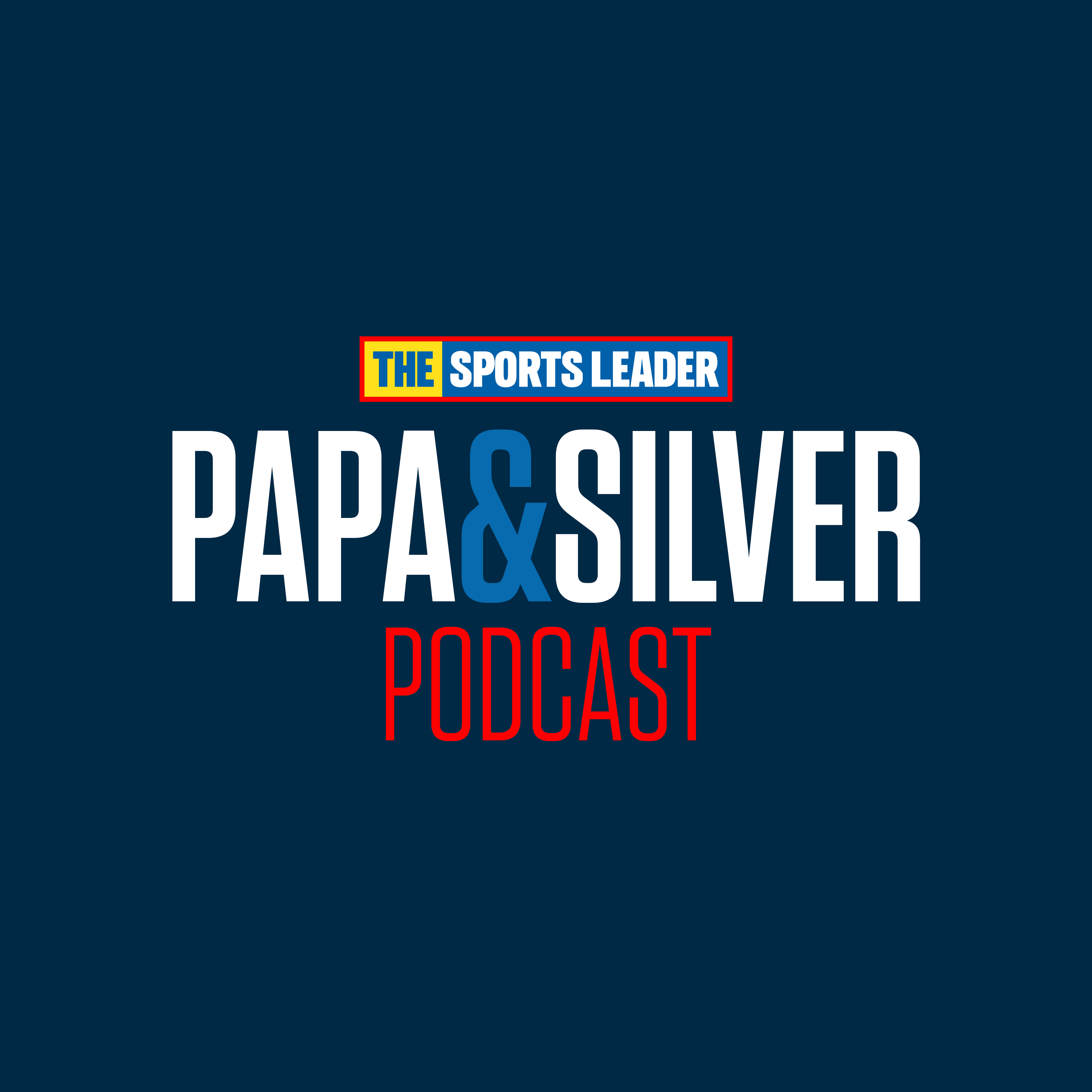 Papa & Silver Podcast